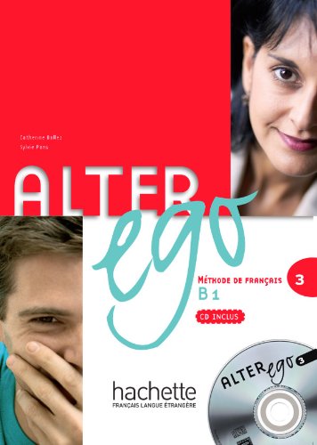 Alter Ego 3. Methode de francais B1 - Audio