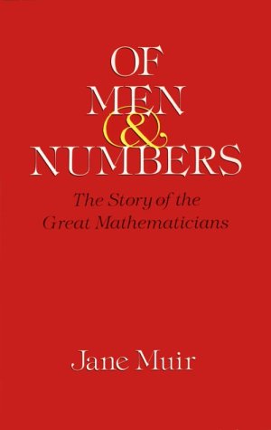 Of men and numbers: The story of the great mathematicians