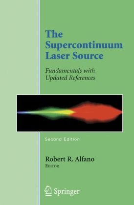 The supercontinuum laser source: fundamentals with updated references