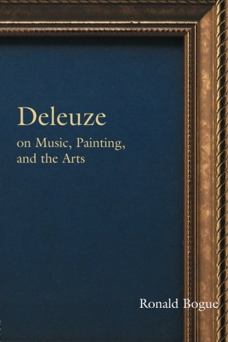 Deleuze on Music, Painting and the Arts