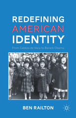 Redefining American Identity: From Cabeza de Vaca to Barack Obama