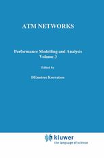 ATM Networks: Performance modelling and analysis volume 3