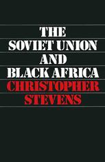 The Soviet Union and Black Africa