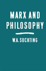 Marx and Philosophy: Three Studies