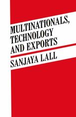 Multinationals, Technology and Exports: Selected Papers