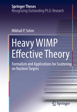 Heavy WIMP Effective Theory: Formalism and Applications for Scattering on Nucleon Targets