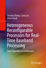 Heterogeneous Reconfigurable Processors for Real-Time Baseband Processing: From Algorithm to Architecture