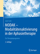 MODAK – Modalitätenaktivierung in der Aphasietherapie: Ein Therapieprogramm