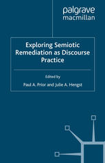 Exploring Semiotic Remediation as Discourse Practice