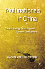 Multinationals in China: Business Strategy, Technology and Economic Development