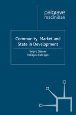 Community, Market and State in Development