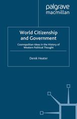 World Citizenship and Government: Cosmopolitan Ideas in the History of Western Political Thought