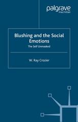 Blushing and the Social Emotions: The Self Unmasked
