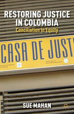 Restoring Justice in Colombia: Conciliation in Equity