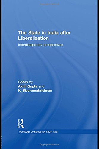 The State in India after Liberalization: Interdisciplinary Perspectives