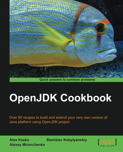 OpenJDK Cookbook