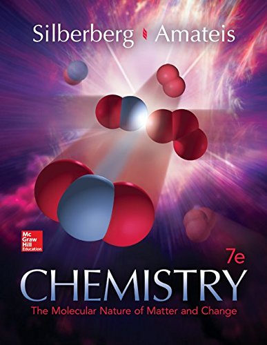 Chemistry: The Molecular Nature of Matter and Change