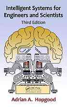 Intelligent systems for engineers and scientists