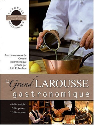 Le Grand Larousse gastronomique
