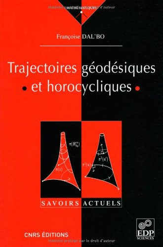 trajectoires géodesiques et horocycliques