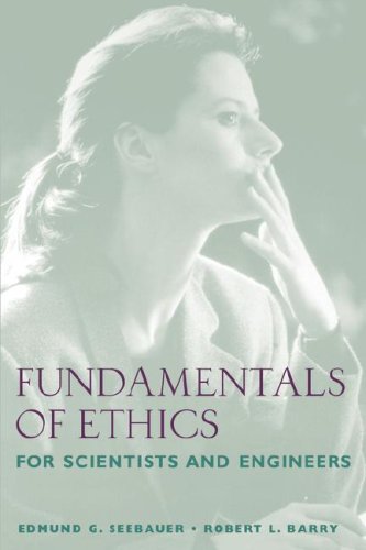 Fundamentals of ethics for scientists and engineers