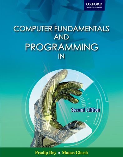 Computer fundamentals and programming in C