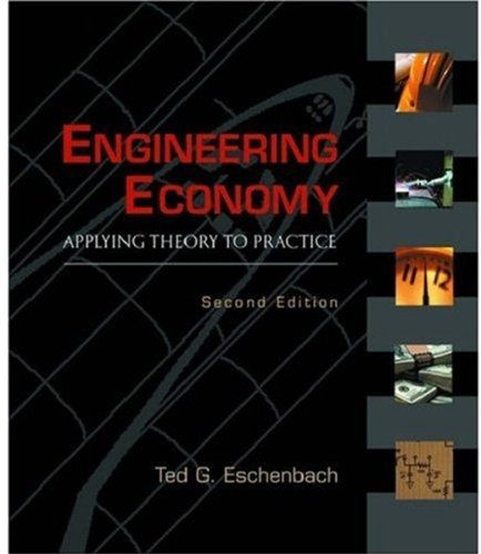 Engineering economy : applying theory to practice