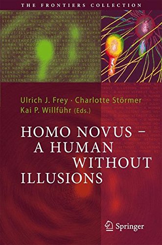 Homo Novus - A human without illusions