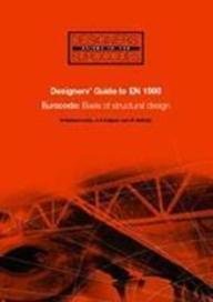 Designer's guide to EN 1990 : eurocode: basis of structural design