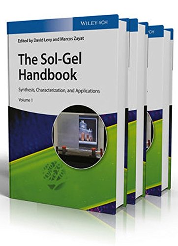 The Sol-Gel Handbook: Synthesis, Characterization and Applications, 3-Volume Set