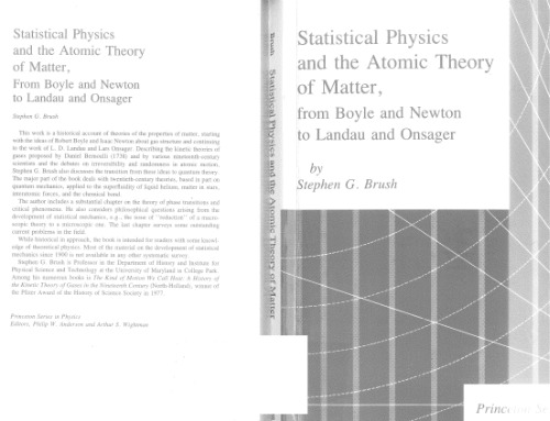 Statistical Physics and the Atomic Theory of Matter, from Boyle and Newton to Landau and Onsager