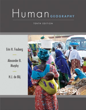 Human Geography People, Place, and Culture