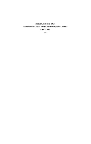 Bibliographie der französischen Literaturwissenschaft = Bibliographie d’histoire littéraire française