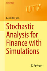 Stochastic Analysis for Finance with Simulations