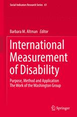 International Measurement of Disability: Purpose, Method and Application