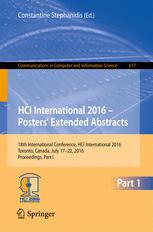 HCI International 2016 – Posters' Extended Abstracts: 18th International Conference, HCI International 2016, Toronto, Canada, July 17-22, 2016, Proceedings, Part I