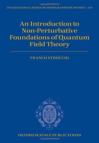 An Introduction to the Non-Perturbative Foundations of Quantum Field Theory