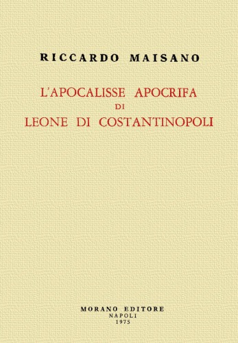 L’Apocalisse apocrifa di Leone di Costantinopoli