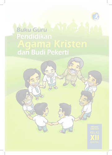 Buku Pegangan Guru Agama Kristen SMA Kelas 12 Kurikulum 2013