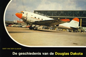 De Geschiedenis van de Douglas Dakota