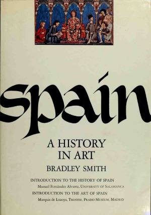 Spain - A History in Art