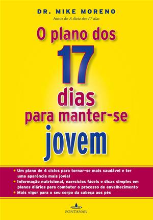 O plano dos 17 dias para manter-se jovem