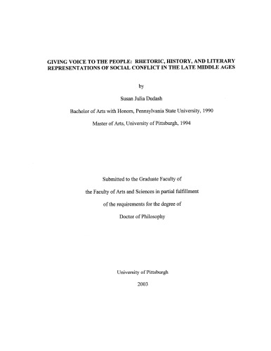 Giving voice to the people : rhetoric, history, and literary representations of social conflict in the late Middle Ages