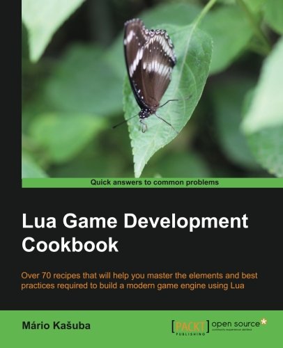 Lua Game Development Cookbook (source code)