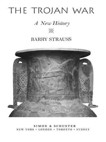 The Trojan War A New History
