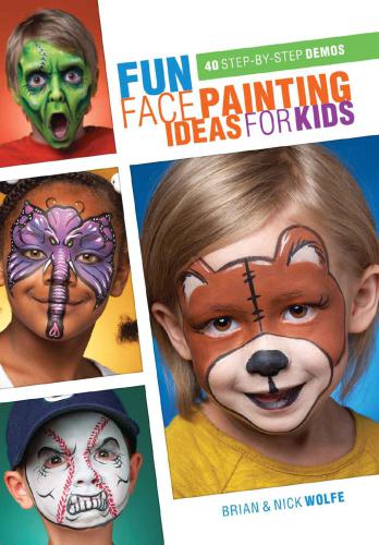 Fun Face Painting Ideas for Kids 40 Step-by-Step Demos