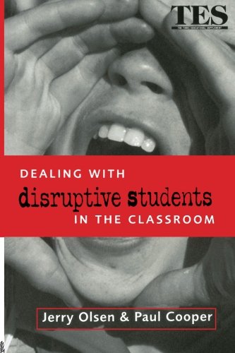 Dealing with Disruptive Students in the Classroom
