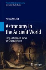 Astronomy in the Ancient World: Early and Modern Views on Celestial Events