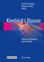 Kienböck’s Disease: Advances in Diagnosis and Treatment