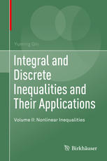 Integral and Discrete Inequalities and Their Applications: Volume II: Nonlinear Inequalities